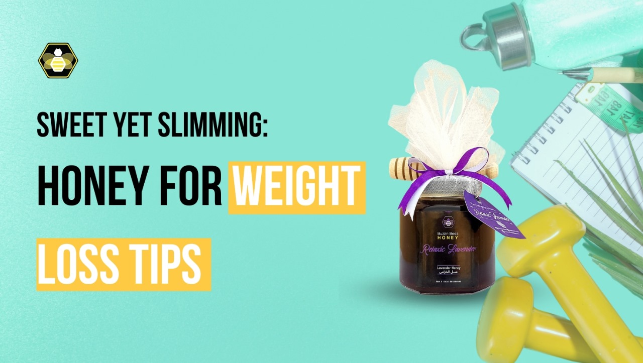 Sweet Yet Slimming: Honey for Weight Loss Tips
