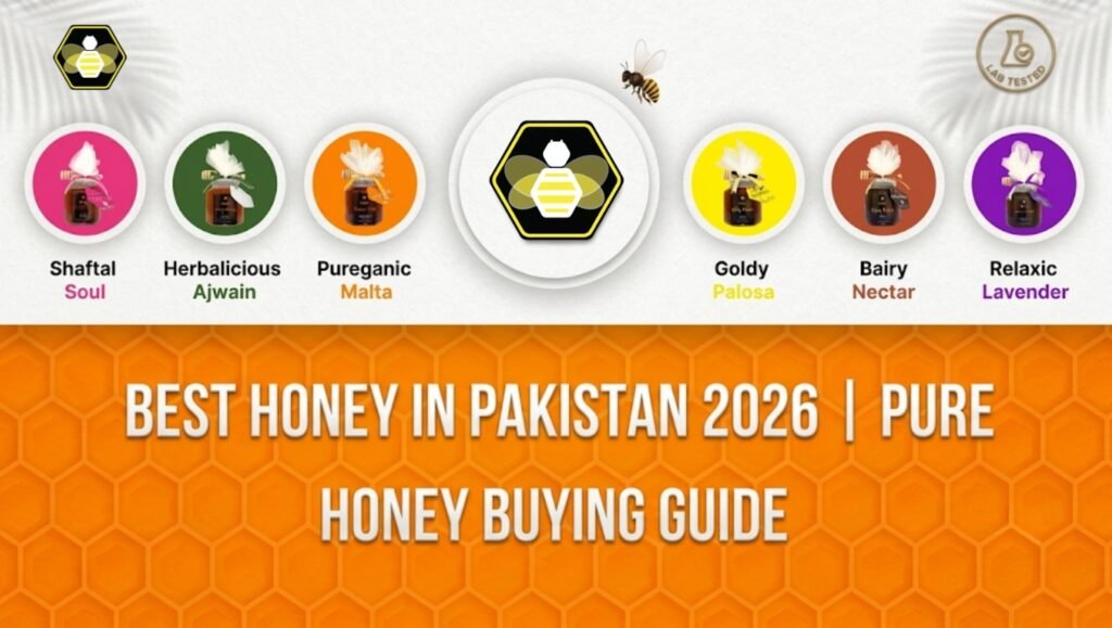 Best Honey In Pakistan 2026