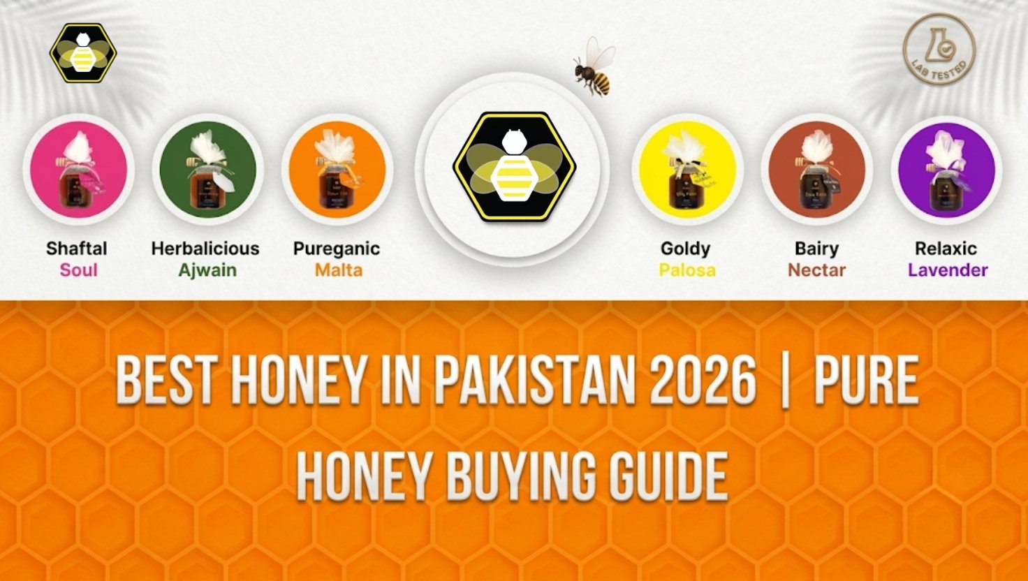 Best Honey In Pakistan 2026