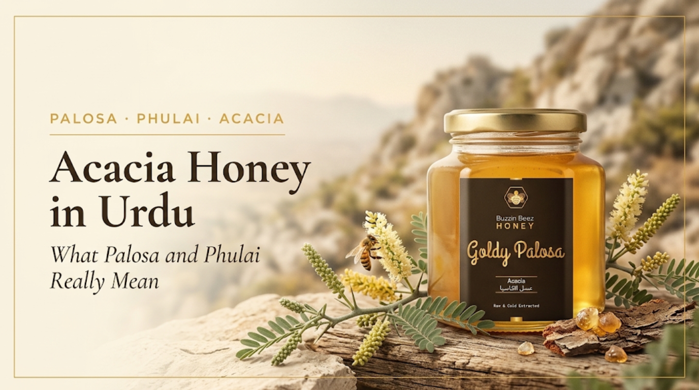 Acacia Honey in Urdu What Palosa and Phulai Really Mean