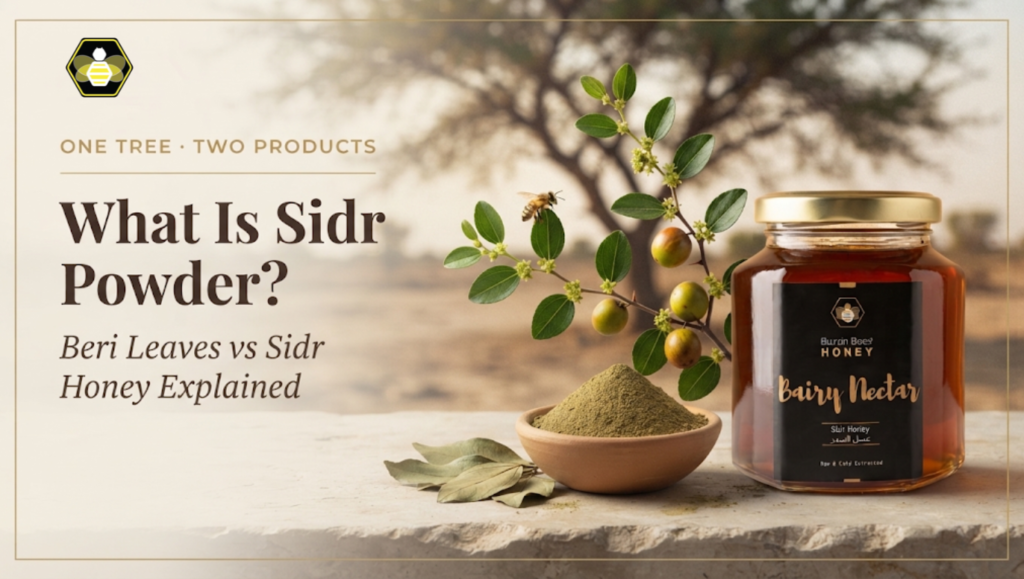 What is Sidr Power - Beri Leaves vs Sidr Honey Explained